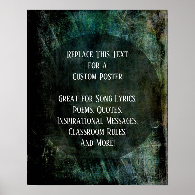 Your Favourite Quote Dark Intense Grunges on Circl Poster (Front)