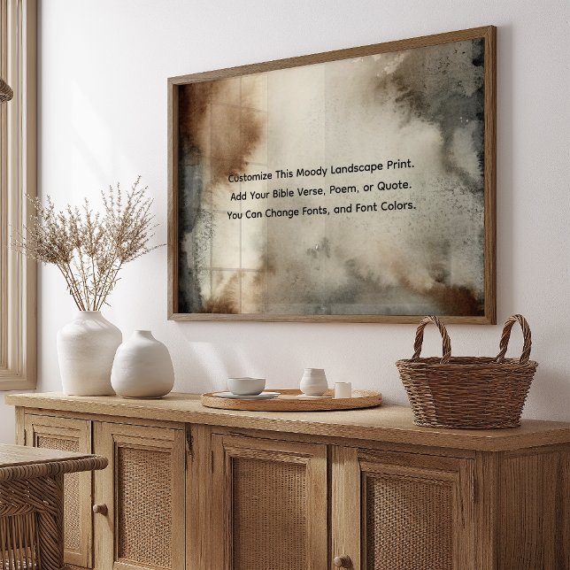 Your Favourite Quote or Saying Here Moody Wall Art (Customize with your quote or delete the words for the artwork only!)