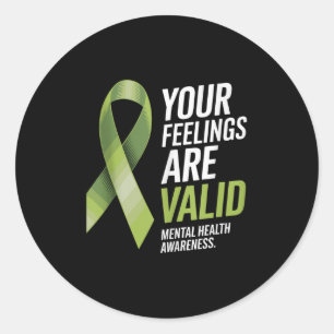 Your Feelings Are Valid Mental Health Awareness Ri Classic Round Sticker