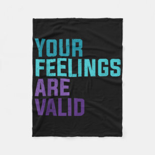 Your Feelings Are Valid Mental Health Message Tank Fleece Blanket