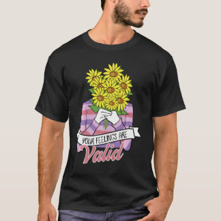 Your Feelings Are Valid Mental Health T-Shirt