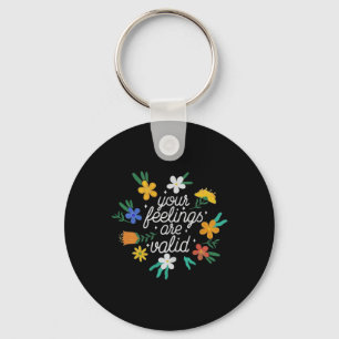 Your Feelings Are Valid Women Mental Health Aware Key Ring
