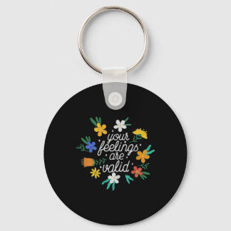 Your Feelings Are Valid  Women Mental Health Aware Key Ring
