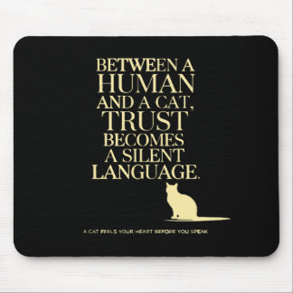 Your Feline Friend Mouse Pad
