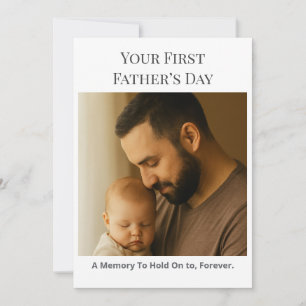 Your First Father’s Day – Custom Photo Card