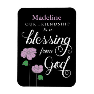Your Friendship is a Blessing from God Magnet