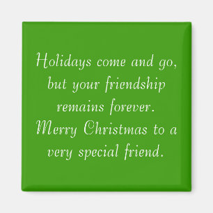 Your friendship remains Christmas magnet