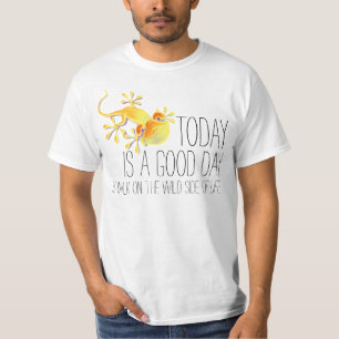 Your funny sayings: today is a good day to ... T-Shirt