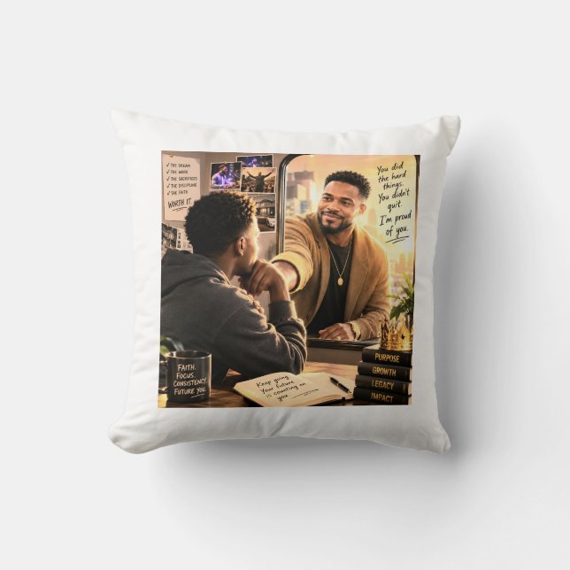 Your Future Self is Proud of You Cushion (Front)