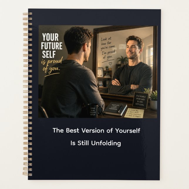 Your Future Self Is Proud of You Planner (Front)