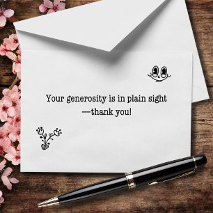 Your Generosity Is In Plain Sight Thank You Card