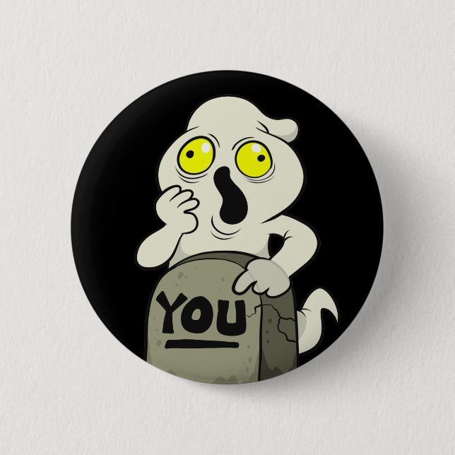 Your Ghost 6 Cm Round Badge (Front)