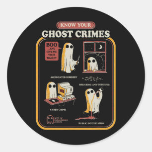Your Ghost Crimes Funny Halloween Classic Round Sticker