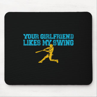 Your Girlfriend Likes My Swing Vintage Funny Byseb Mouse Pad