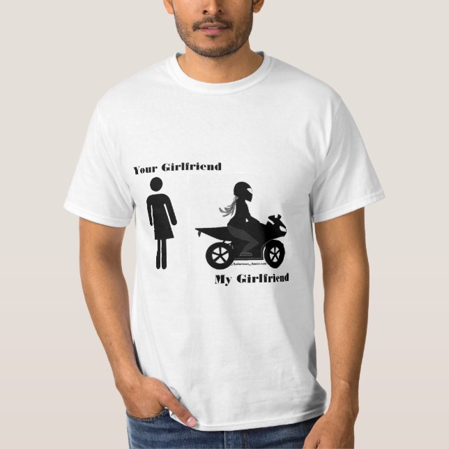 Your Girlfriend, My Girlfriend- Motorcycle T-Shirt (Front)