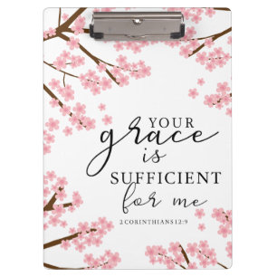 Your Grace is Sufficient Bible Cherry Blossoms Clipboard