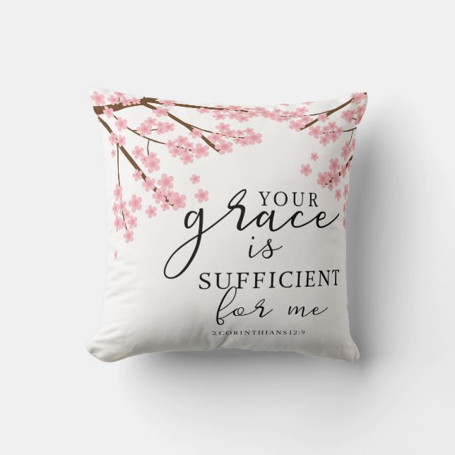 Your Grace is Sufficient Bible Verse Pink Blossoms Cushion (Front)