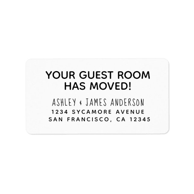 Your Guest Room Has Moved Black White New Address Label (Front)