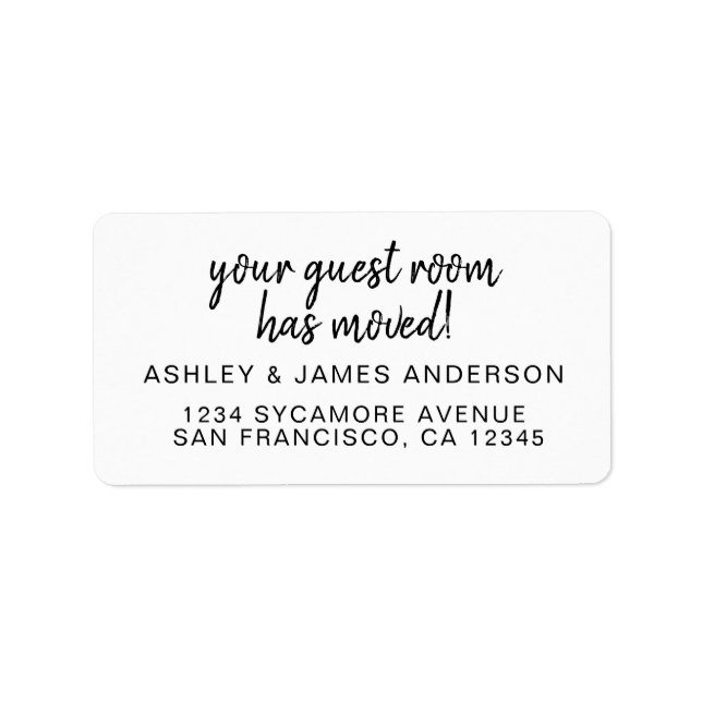 Your Guest Room Has Moved Black White New Address Label (Front)