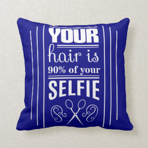 Your Hair Is 90% Of Your Selfie Cushion