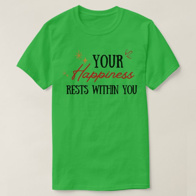 Your Happiness Rests Within You Lord Krishna Quote T-Shirt (Design Front)