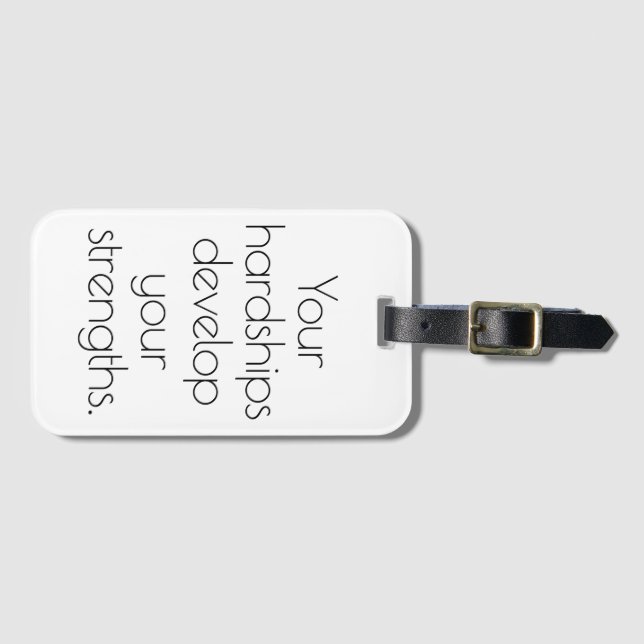 Your Hardships Luggage Tag (Front Horizontal)