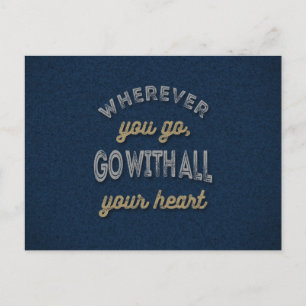 Your Heart Inspirational Quotes Postcard