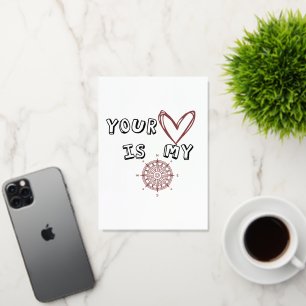 Your Heart Is My Compass Love Quote Foil Greeting Card