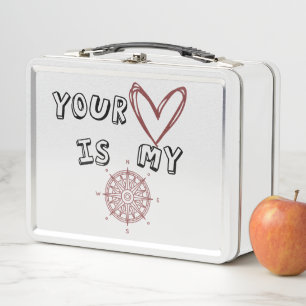 Your Heart is my Compass Metal Lunch Box