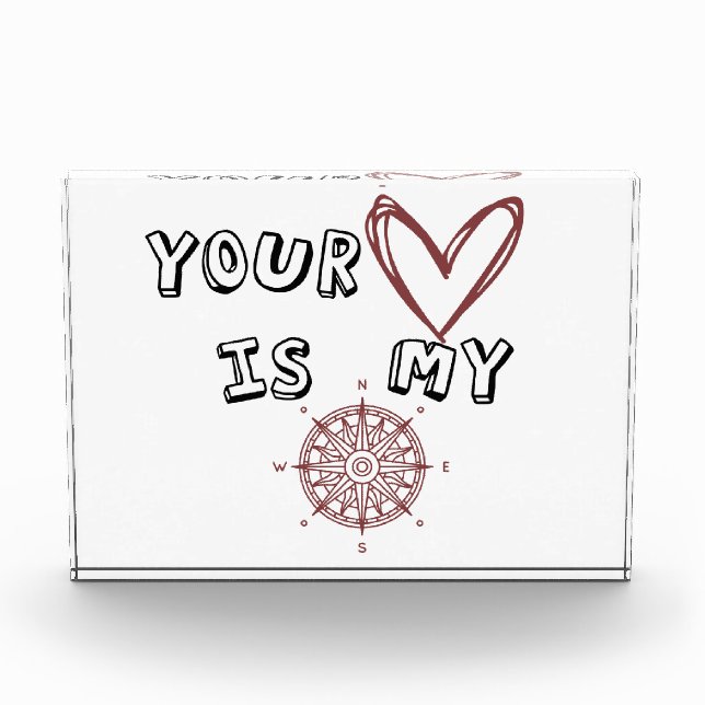 Your Heart is my Compass      Photo Block (Front)