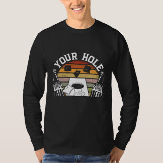 Your Hole Is My Goal Backprint Cornhole T-Shirt