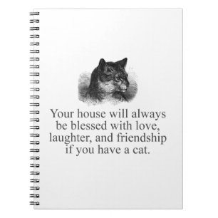 Your House Will Always Be Blessed Notebook