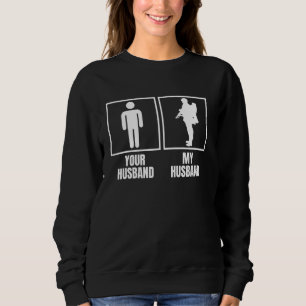 Your Husband My Husband Funny Military Service Per Sweatshirt
