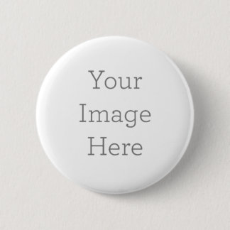 Your Image Here 6 Cm Round Badge