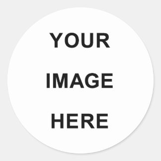 Your Image Here Classic Round Sticker