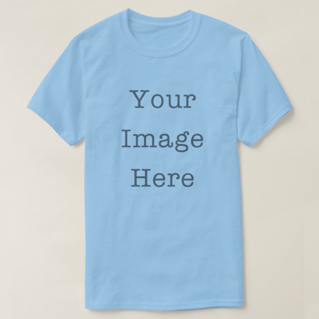 Your Image Here Customizable Personalized Blue T-Shirt (Design Front)
