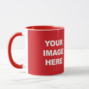 YOUR IMAGE HERE MUG