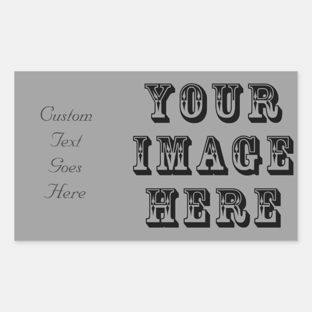 Your Image Here Rectangular Sticker (Front)