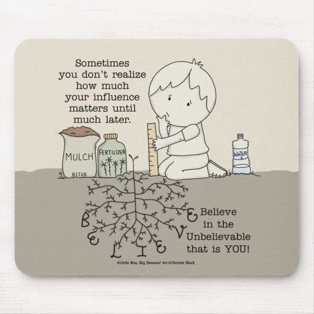 Your Influence Matters Mouse Pad (Front)