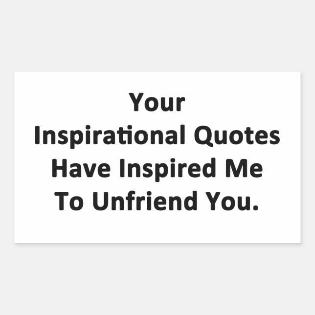 Your Inspirational Quotes Rectangular Sticker (Front)