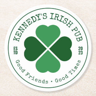 YOUR IRISH PUB Good Friends Good Times Round Paper Coaster