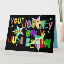 Your Journey Has Only Just Begun Graduation Card
