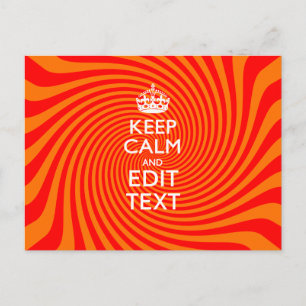 Your Keep Calm Saying on Vibrant Orange Swirl Postcard