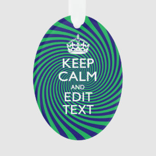 Your Keep Calm Text in Blue Green Swirl Decor Ornament