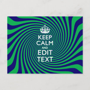 Your Keep Calm Text on a vibrant swirl graphic Postcard