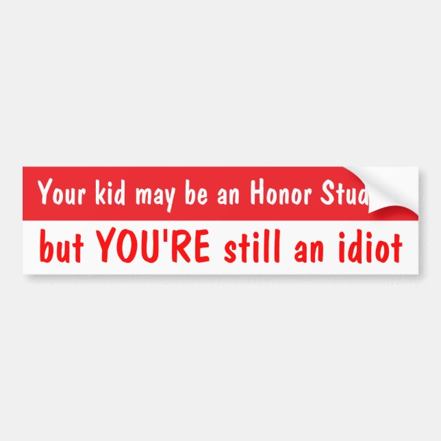 Your kid bumper sticker (Front)