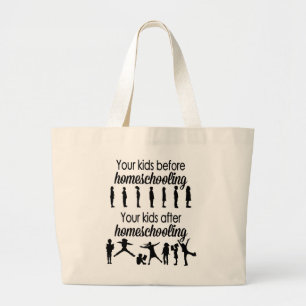 Your Kids Before and After Homeschooling Large Tote Bag
