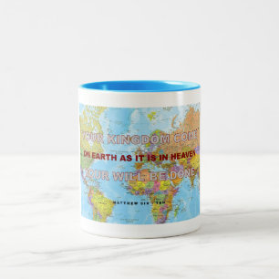 Your Kingdom Come -  Your Will Be Done Two-Tone Coffee Mug