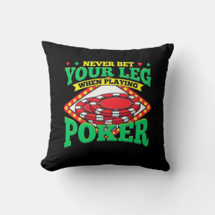 Your Leg When Playing Poker Cushion