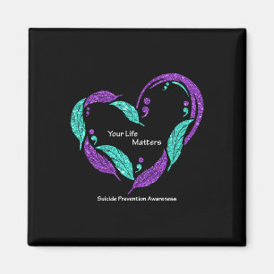 Your Life Problems Semicolon Suicide Prevention Aw Magnet